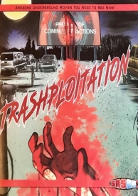 Trashsploitation (2018)