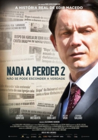 Nada a Perder 2 (2019)