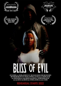 Bliss of Evil (2022)